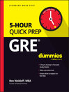 Imagen de portada para GRE 5-Hour Quick Prep For Dummies